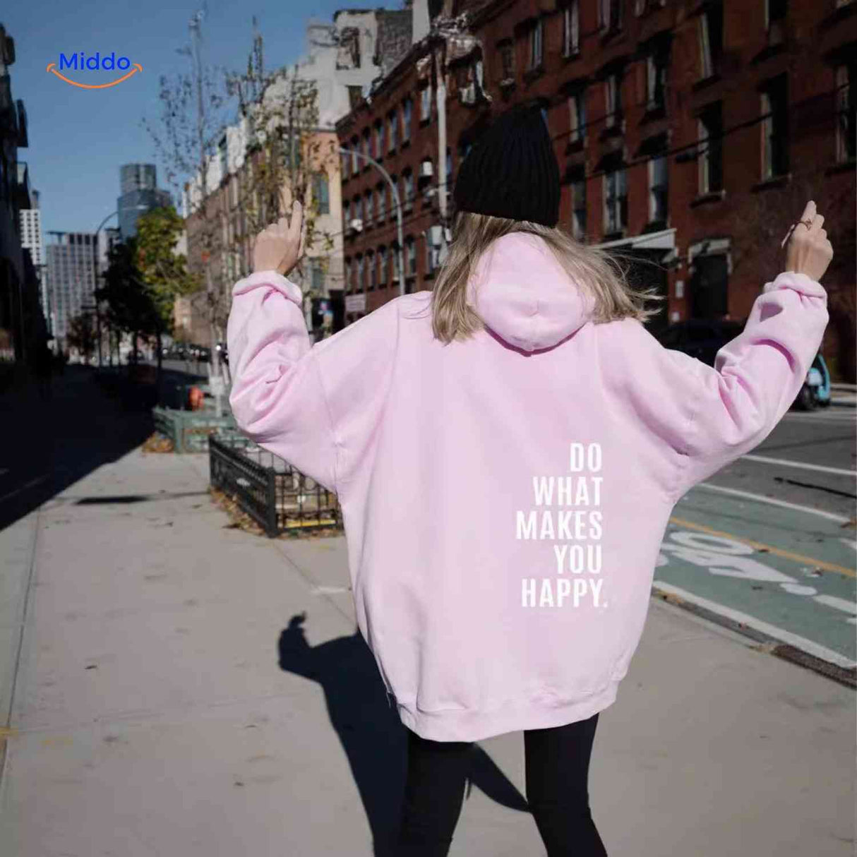 sweat à capuche oversize rose avec inscription do what makes you happy en blanc